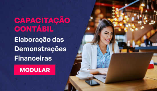 Mdulo III: Elaborao e Preparao da Demonstrao dos Fluxos de Caixa (Mtodos Direto e Indireto), Demonstrao dos Resultados Abrangentes (DRA) e Demonstrao do Valor Adicionado (DVA)