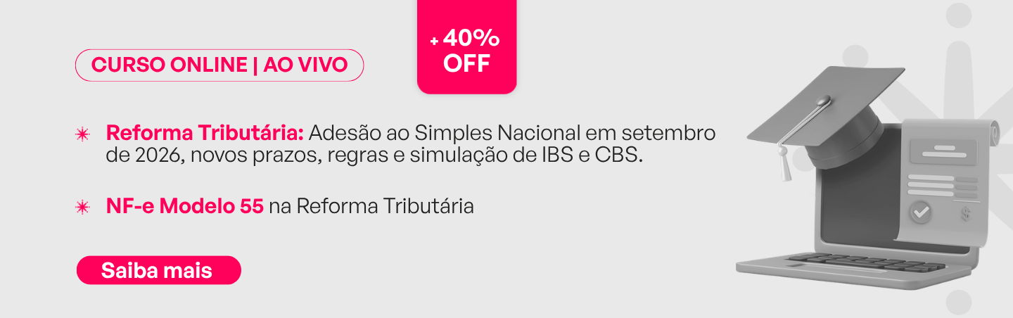 Cursos online e ao vivo: ades�o ao Simples Nacional e NF-e 55