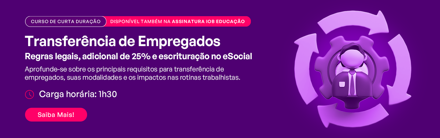 Transfer�ncia de Empregados: Aspectos Trabalhistas